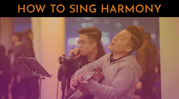 how to sing harmony