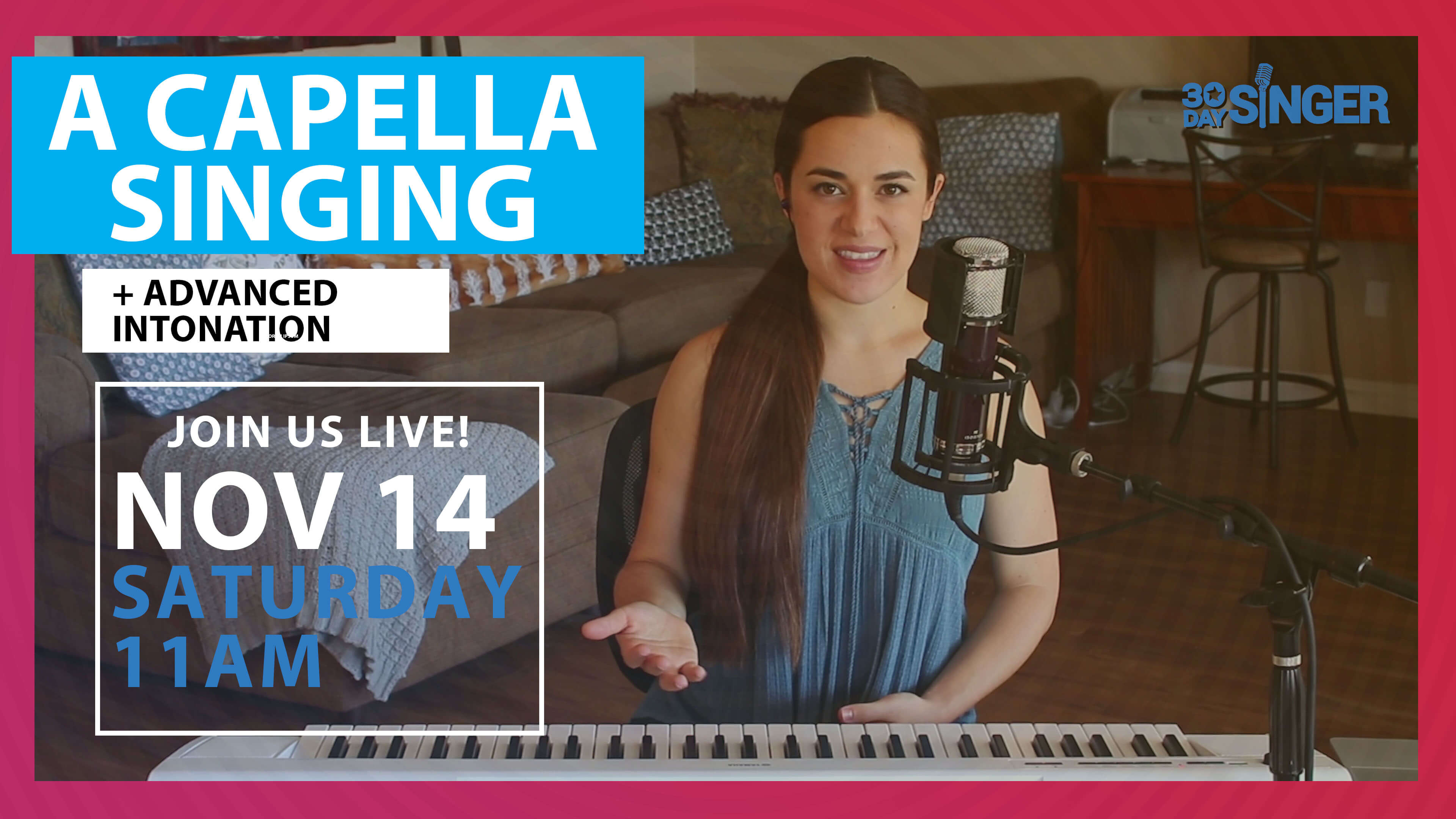 A Capella Singing & Advanced Intonation
